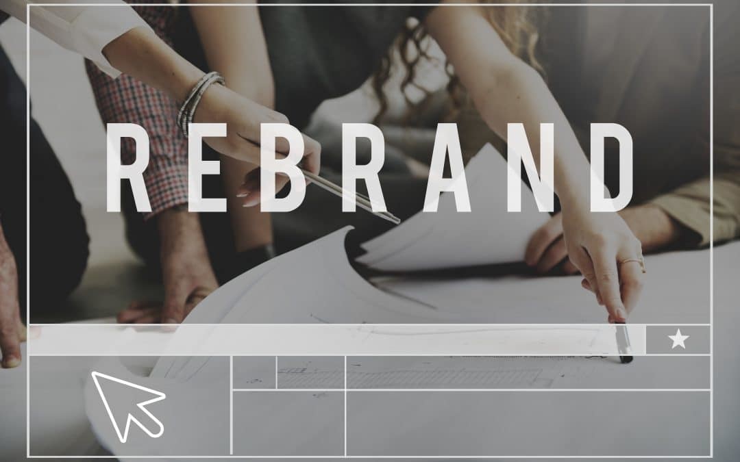 Rebranding: How a Fresh Look Can Transformed Your Brand