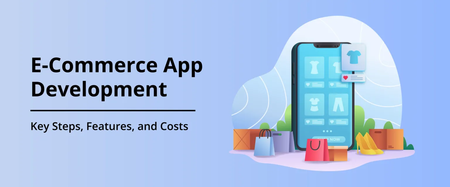 The Real Cost of E-commerce App Development Explained